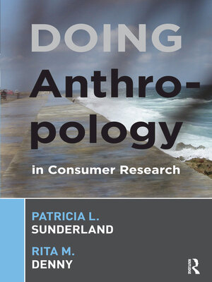 cover image of Doing Anthropology in Consumer Research